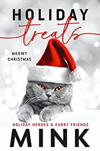 holiday treats holiday heroes furry friends mink