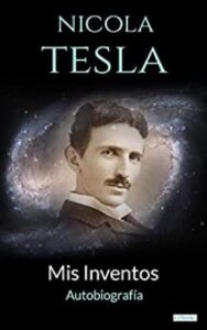 autobiografia nikola tesla