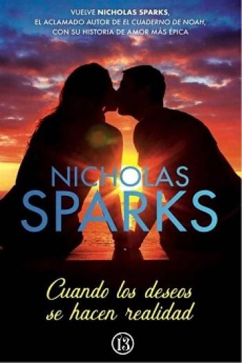 cuando los deseos se hacen realidad nicholas sparks