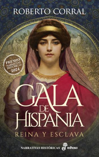 gala de hispania reina y esclava roberto corral