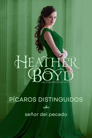 senor del pecado picaros distinguidos 10 heather boyd