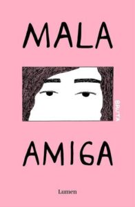 mala amiga bruta