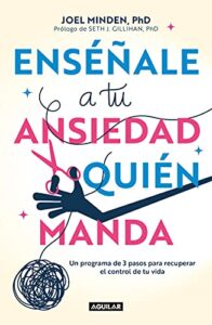 Ensenale a tu ansiedad quien manda