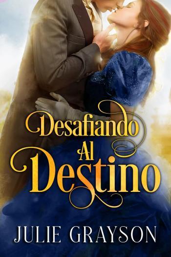 desafiando al destino julie grayson