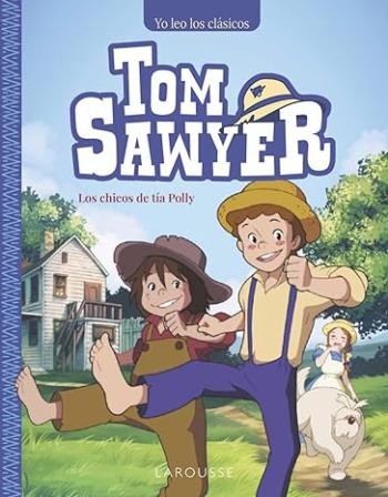 tom sawyer los chicos de tia polly mark twain