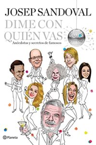 Dime con quien vas