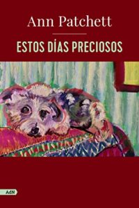 Estos dias preciosos