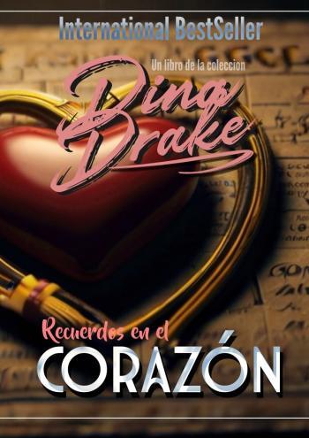 recuerdos en el corazon dina drake
