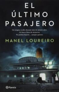 el ultimo pasajero manel lourerio