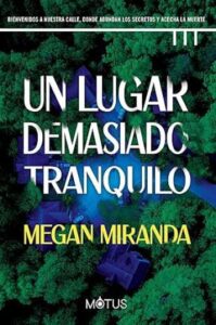 un lugar demasiado tranquilo 03 megan miranda