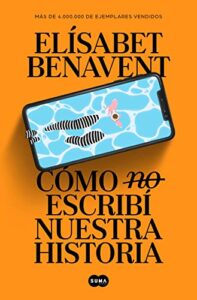 Cómo (no) escribí nuestra historia 27 51ZmLFcOe1L