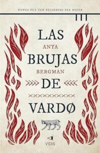 Las brujas de Vardo 22 las brujas de vardo anya bergman