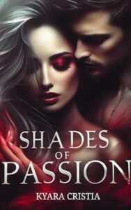 shades of passion kyara cristia