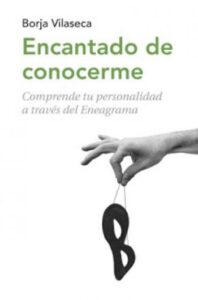 encantado de conocerme borja vilaseca