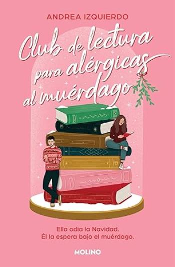Club de lectura para alérgicas al muérdago