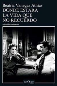 donde estara la vida que no recuerdo beatriz vanegas athias