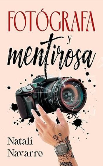 Fotógrafa y mentirosa