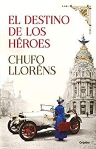 el destino de los heroes chufo llorens