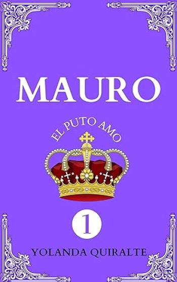 Mauro. El puto amo