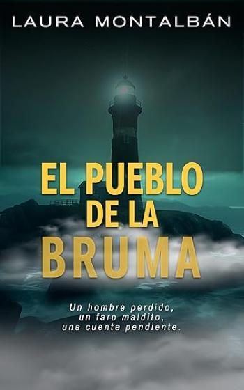 el pueblo de la bruma laura montalban