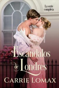 escandalos de londres serie completa carrie lomax