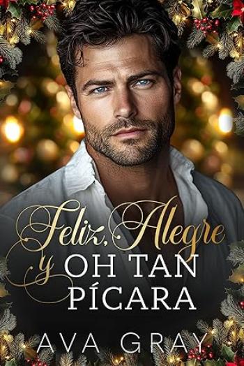 Feliz, alegre y oh tan pícara