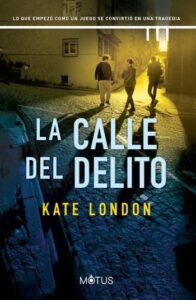 la calle del delito la torre 03 kate london
