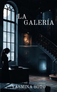 la galeria yasmina soto