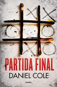 partida final daniel cole