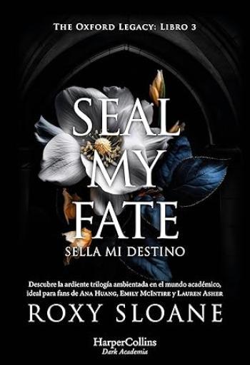 Seal My Fate: Sella mi destino