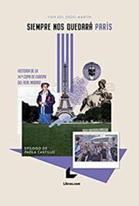 siempre nos quedara paris ivn del dedo martn