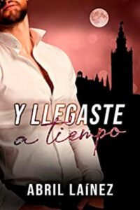 y llegaste a tiempo abril lanez